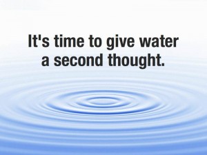 It's time to give water a second thought